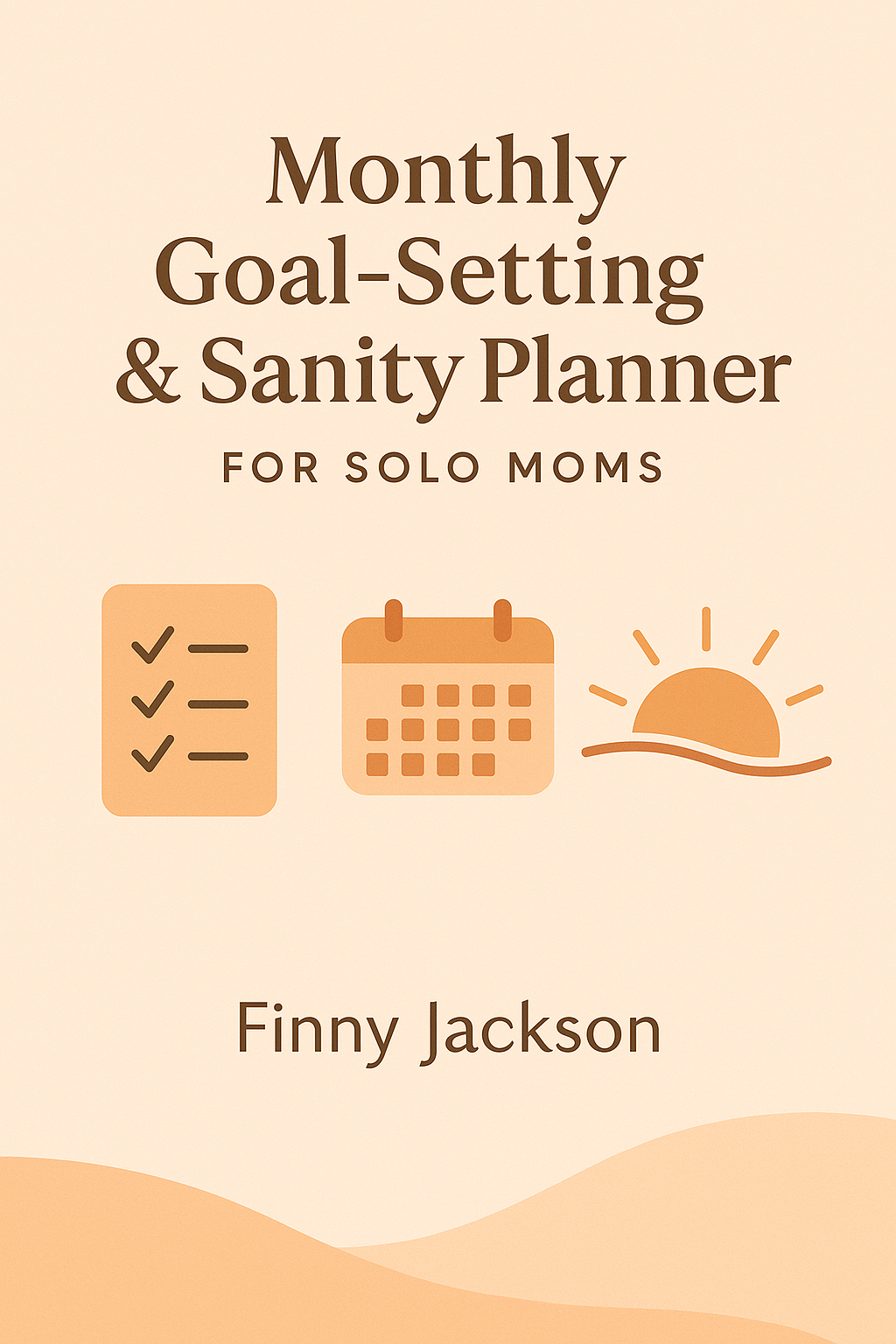 Monthly Goal-Setting & Sanity Planner